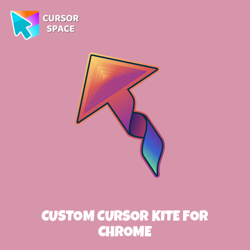 Custom Cursor Kite For Chrome