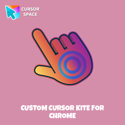 Custom Cursor Kite For Chrome